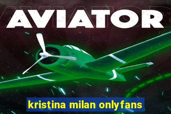 kristina milan onlyfans